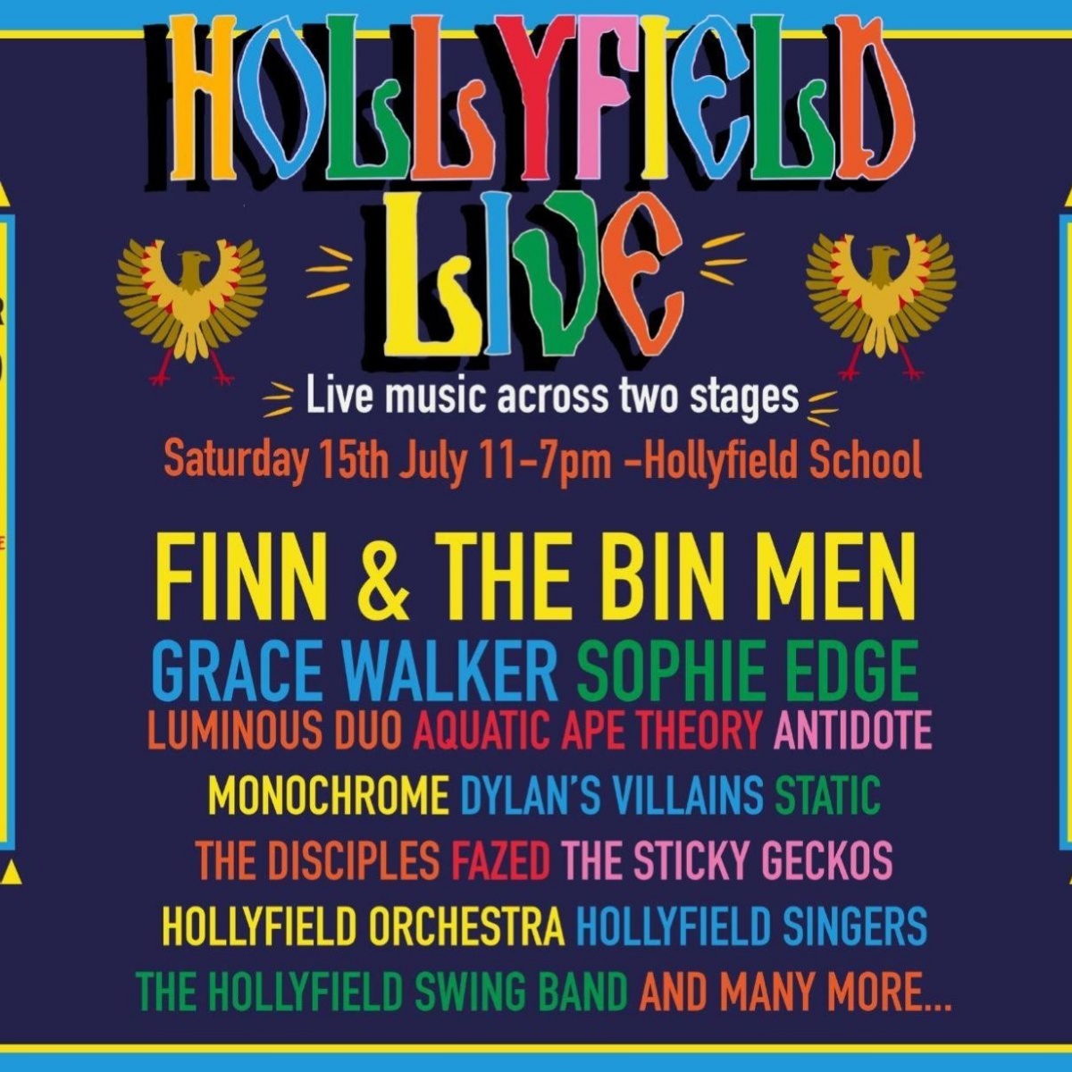 The Hollyfield School Hollyfield Live 15 July